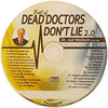 Dead Doctors Don't Lie 2.0 CD