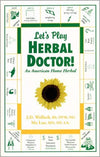 Let's Play Herbal Doctor by Joel D. Wallach