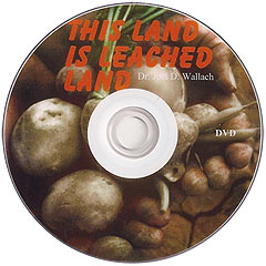 The Land is Leached DVD